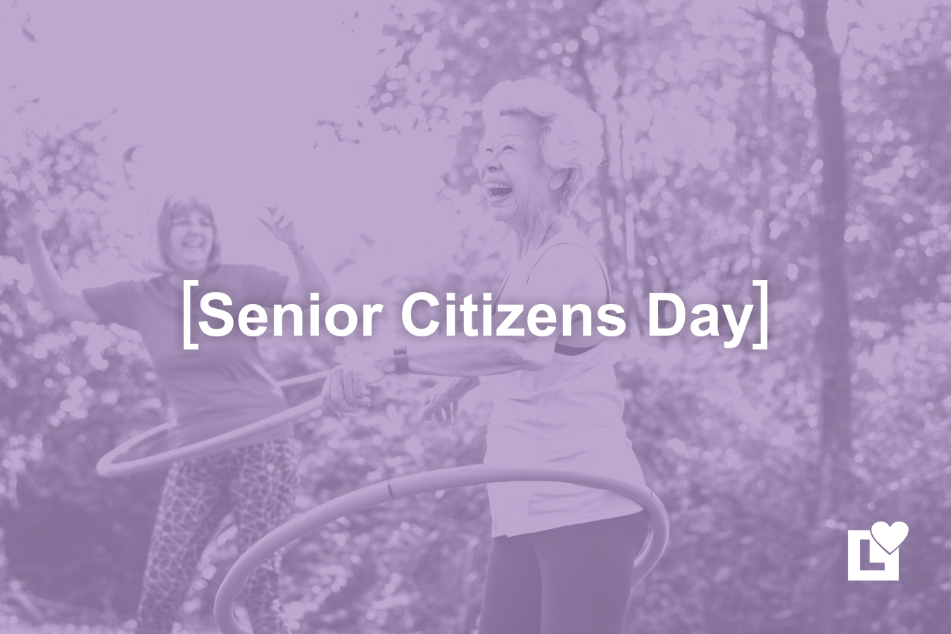 Senior Citizens Day - Love Right Home Care - Love Right Blog