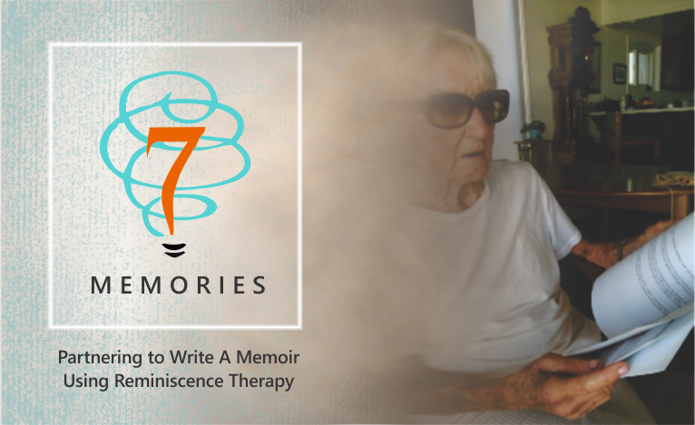 Partnering to Write A Memoir Using Reminiscence Therapy - 7Memories.com