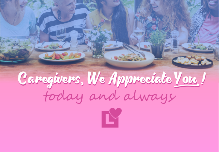 Caregiver Appreciation - Today and Always